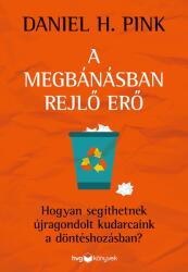 A megbánásban rejlő erő (ISBN: 9789635652211)