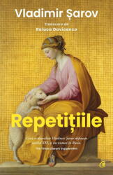 Repetitiile - Vladimir Sarov (ISBN: 9786064413222)