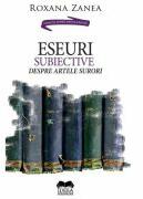 Eseuri subiective despre artele surori - Roxana Zanea (ISBN: 9786065949621)