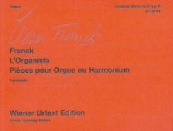 Sämtliche Orgelwerke 5, für Orgel. Bd. 5 - César Franck, Günther Kaunzinger (ISBN: 9783850556132)