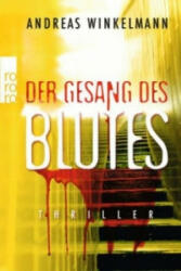 Der Gesang des Blutes - Andreas Winkelmann (ISBN: 9783499266669)