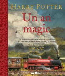 Harry Potter. Un an magic - J. K. Rowling. Iustratii de Jim Kay (ISBN: 9786060865797)