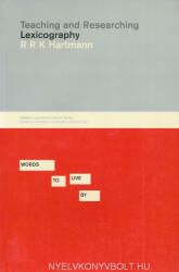 R. R. K. Hartmann: Teaching and Researching Lexicography (2001)