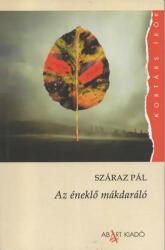 AZ ÉNEKLŐ MÁKDARÁLÓ (ISBN: 9786156033536)