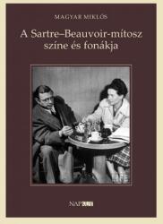 A Sartre-Beauvoir-mítosz színe és fonákja (2022)