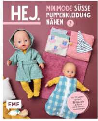 Hej. Minimode - Süße Puppenkleidung nähen 2 - Svenja Morbach (ISBN: 9783745913606)