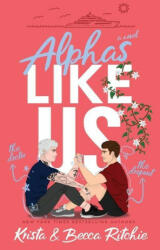 Alphas Like Us (ISBN: 9781950165506)