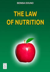 The Law of Nutrition - Beinsa Douno (ISBN: 9781489518453)