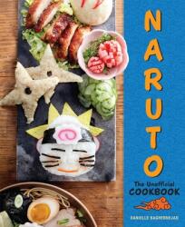 Naruto: The Unofficial Cookbook (ISBN: 9781958862148)