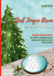 Steel Tongue Drum Weihnachts-Songbook (ISBN: 9783756858538)