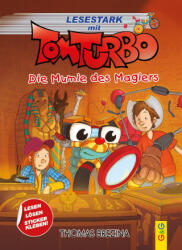 Tom Turbo - Lesestark - Die Mumie des Magiers - Pablo Tambuscio (ISBN: 9783707425628)