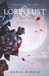 Lore and Lust a Novella Vol. One (ISBN: 9781735589893)