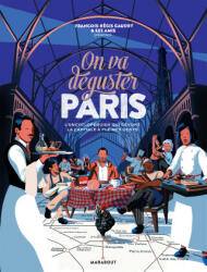 On va déguster Paris - Francois-Regis Gaudry (ISBN: 9782501125338)