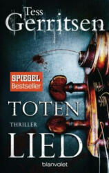 Totenlied - Tess Gerritsen, Andreas Jäger (ISBN: 9783734105234)