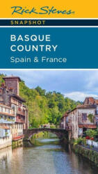 Rick Steves Snapshot Basque Country: Spain & France (ISBN: 9781641714938)
