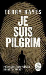 Je suis Pilgrim - Terry Hayes (ISBN: 9782253001676)