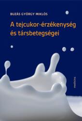 A tejcukor-érzékenység és társbetegségei (ISBN: 9789632268682)