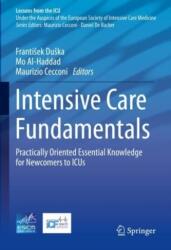 Intensive Care Fundamentals - Frantisek Duska, Mo Al-Haddad, Maurizio Cecconi (2023)