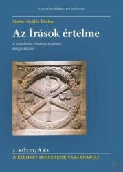 AZ ÍRÁSOK ÉRTELME 1. kötet A év (ISBN: 9786156510020)