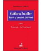 Spalarea banilor. Teorie si practica judiciara. Editia 5 - Jurj Remus, Dan Drosu Saguna (ISBN: 9786061812417)
