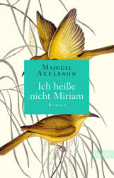 Ich heiße nicht Miriam (ISBN: 9783548613406)