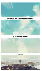 Tasmania - Paolo Giordano (2022)