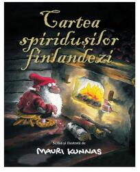 Cartea spiridusilor finlandezi - Mauri Kunnas (ISBN: 9786069785560)