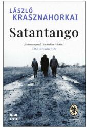 Satantango - Laszlo Krasznahorkai (ISBN: 9786069785577)