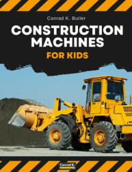 Construction Machines For Kids (ISBN: 9788367600033)