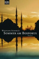 Sommer am Bosporus - Wolfgang Schorlau (ISBN: 9783462034271)