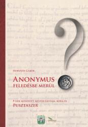 Anonymus feledésbe merül? (ISBN: 9786155256585)