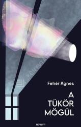A tükör mögül (ISBN: 9783991315544)
