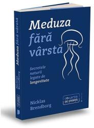 Meduza fara varsta - Nicklas Brendborg (ISBN: 9786067225471)