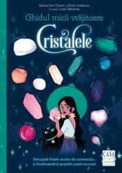 Ghidul micii vrăjitoare - Cristalele (ISBN: 9786067872293)