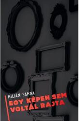 Egy képen sem voltál rajta (ISBN: 9786150164267)