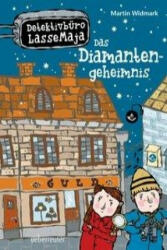 Detektivbüro LasseMaja 03. Das Diamantengeheimnis - Martin Widmark, Helena Willis, Maike Dörries (ISBN: 9783764150747)