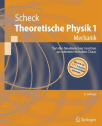 Theoretische Physik 1 - Florian Scheck (ISBN: 9783540713777)