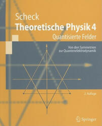 Theoretische Physik 4 - Florian Scheck (ISBN: 9783540713401)