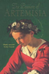 Passion of Artemisia - Susan Vreeland (ISBN: 9780747265337)
