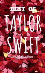 Best of Taylor Swift (ISBN: 9781649513847)