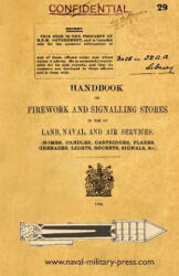 Handbook of Firework and Signalling Stores in Use by Land, Naval and Air Services 1920 - THE WAR OFFICE (ISBN: 9781783313686)