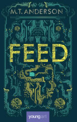 Feed (ISBN: 9786069674642)