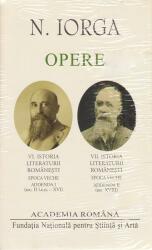Nicolae Iorga. Opere (Vol. VI+VII) Istoria literaturii românești (ISBN: 2055000562513)