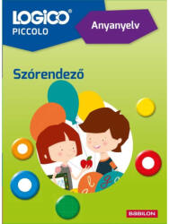 LOGICO Piccolo - Anyanyelv: Szórendező (ISBN: 9789632947457)