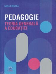 Pedagogie. Teoria generala a educatiei - Sorin Cristea (ISBN: 9786060484875)