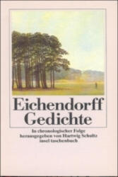 Gedichte - Joseph Frhr. von Eichendorff (ISBN: 9783458327608)