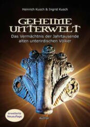 Geheime Unterwelt - Ingrid Kusch (ISBN: 9783950421187)