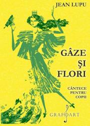 Gâze şi Flori (ISBN: 6422374005490)