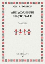 Arii si dansuri naţionale (ISBN: 6422374007876)