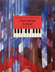 Bärenreiter Piano Album. From Handel to (ISBN: 9790006502332)